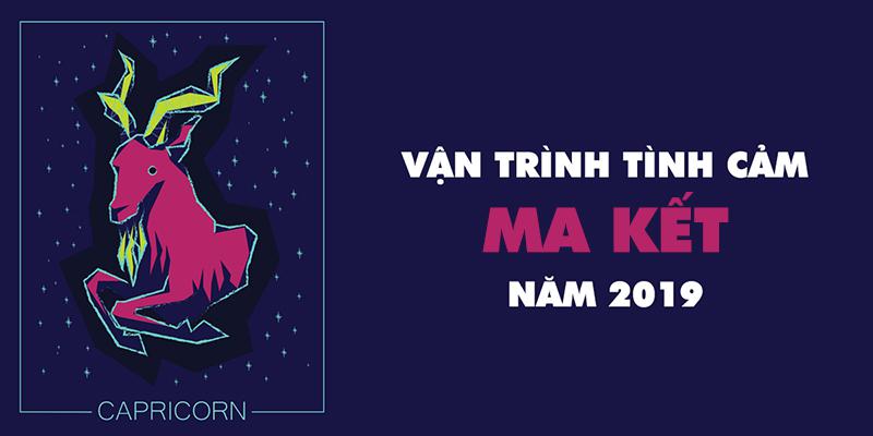 Vận trình tình cảm của cung Ma Kết khi bước sang năm 2019