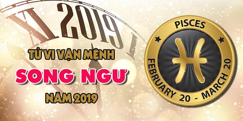 Vận mệnh của chòm sao Song Ngư trong năm 2019