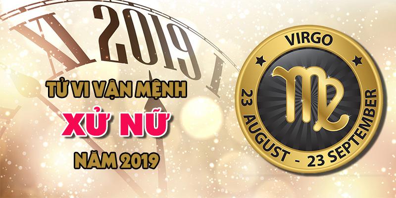 Vận mệnh của chòm sao Xử Nữ trong năm 2019