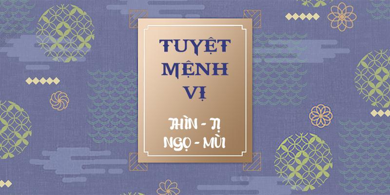 12 con giáp và phương vị Tuyệt Mệnh cần lưu ý trong năm Kỷ Hợi 2019 - Phần 2: Thìn, Tỵ, Ngọ, Mùi