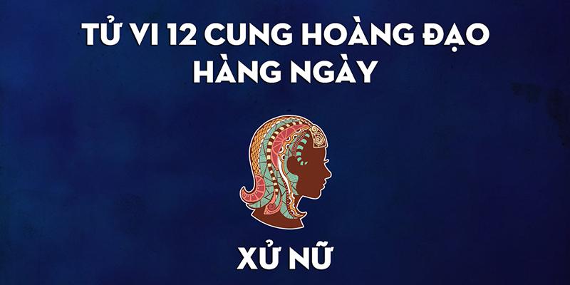 Dự đoán tử vi thứ bảy ngày 3/11/2018 của cung Xử Nữ